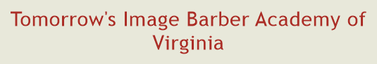 Tomorrow's Image Barber Academy of Virginia